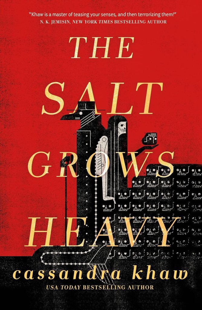 Book cover: Salt Grows Heavy by Cassandra Khaw; editors picks top books read in 2023